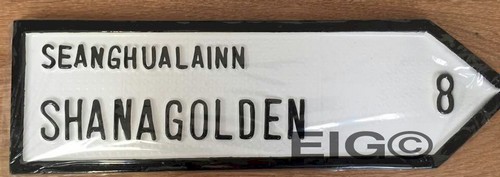 Shanagolden Old Style Road Sign