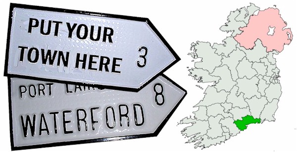 Do we have your WATERFORD Town ROAD SIGN?