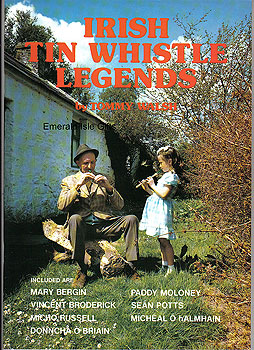 Irish Tin Whistle Legends Tunes Irish Tin Whistle Legends Tunes
(Paddy Moloney, Sean Potts etc)
